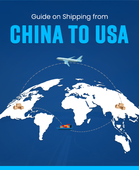 A Detailed Guide to Ship from China to the US